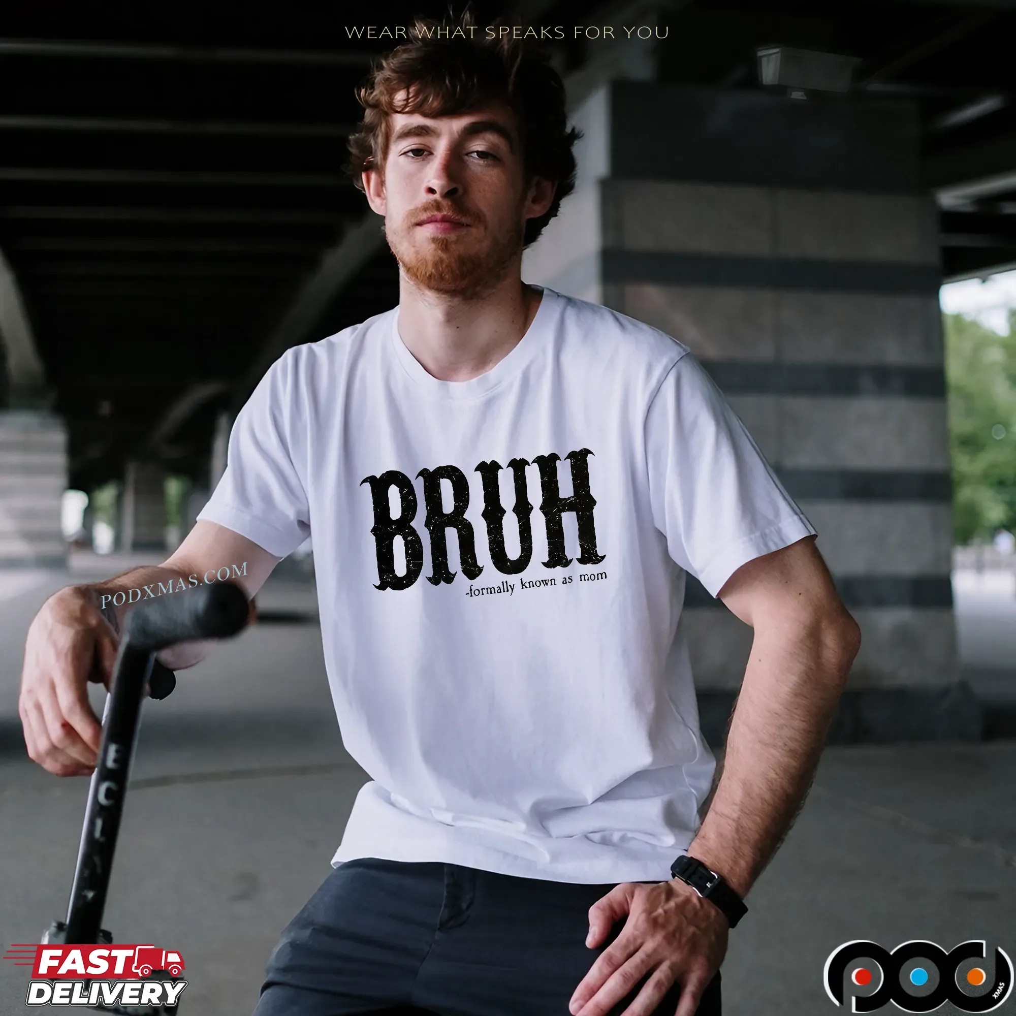 Bruh - Formally Known As Mom T Shirt