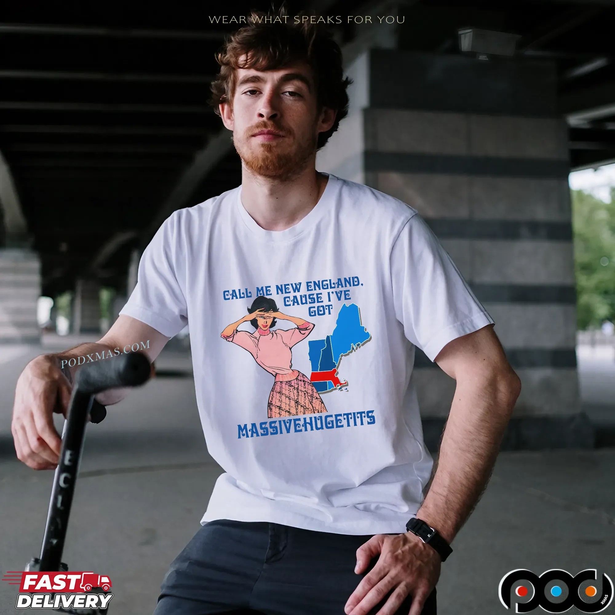 Call Me New England, Cause I Got MassiveHugeTits T Shirt