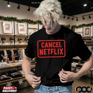Cancel Netflix T Shirt