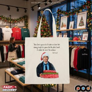 Clark Griswold When Santa Squeezes Fat White Ass Down That Chimney Tonight Christmas T Shirt