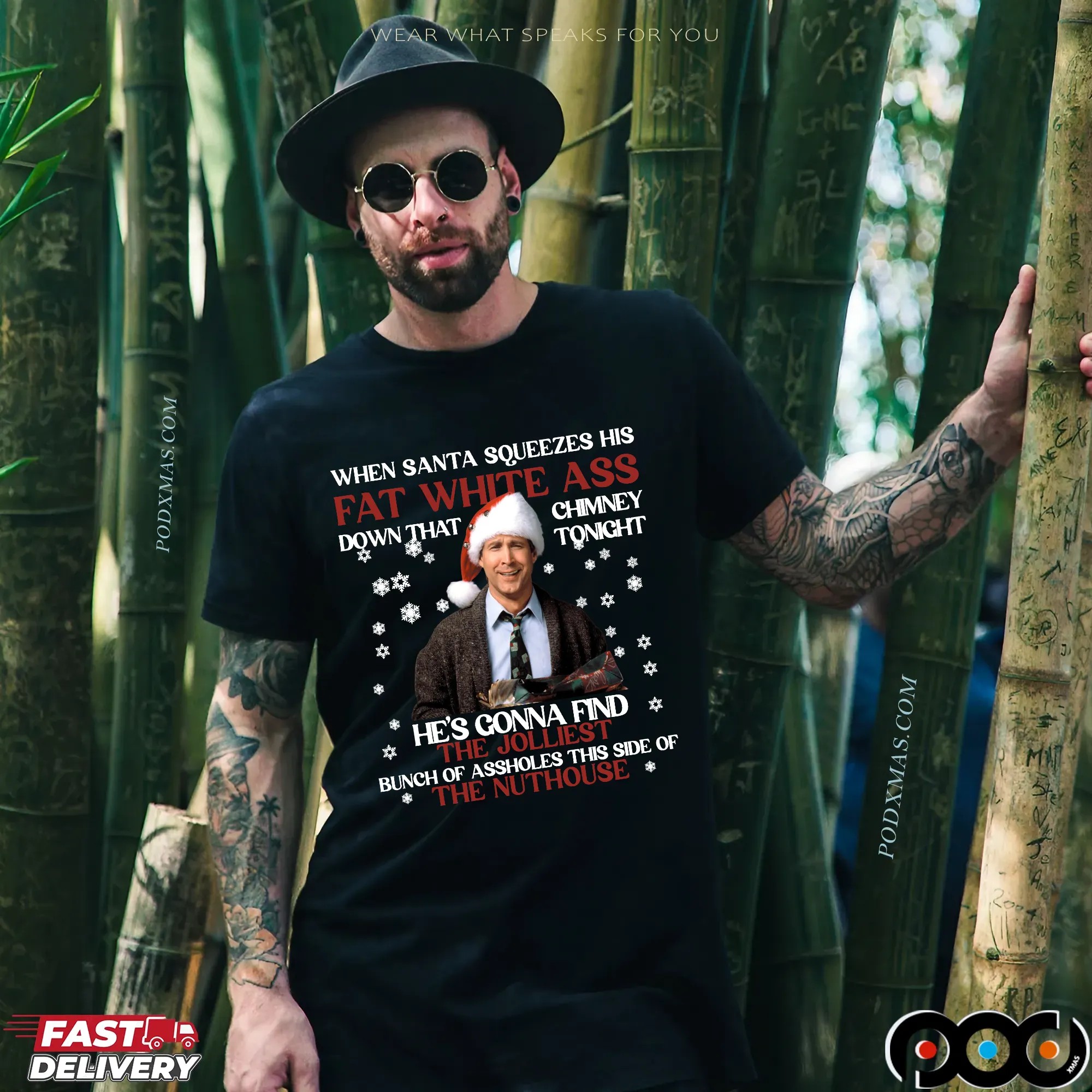 Clark Griswold When Santa Squeezes Fat White Ass Down That Chimney Tonight Ugly Christmas Meme T Shirt