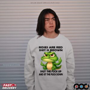 Crocodile Roses Are Red Shit Is Brown