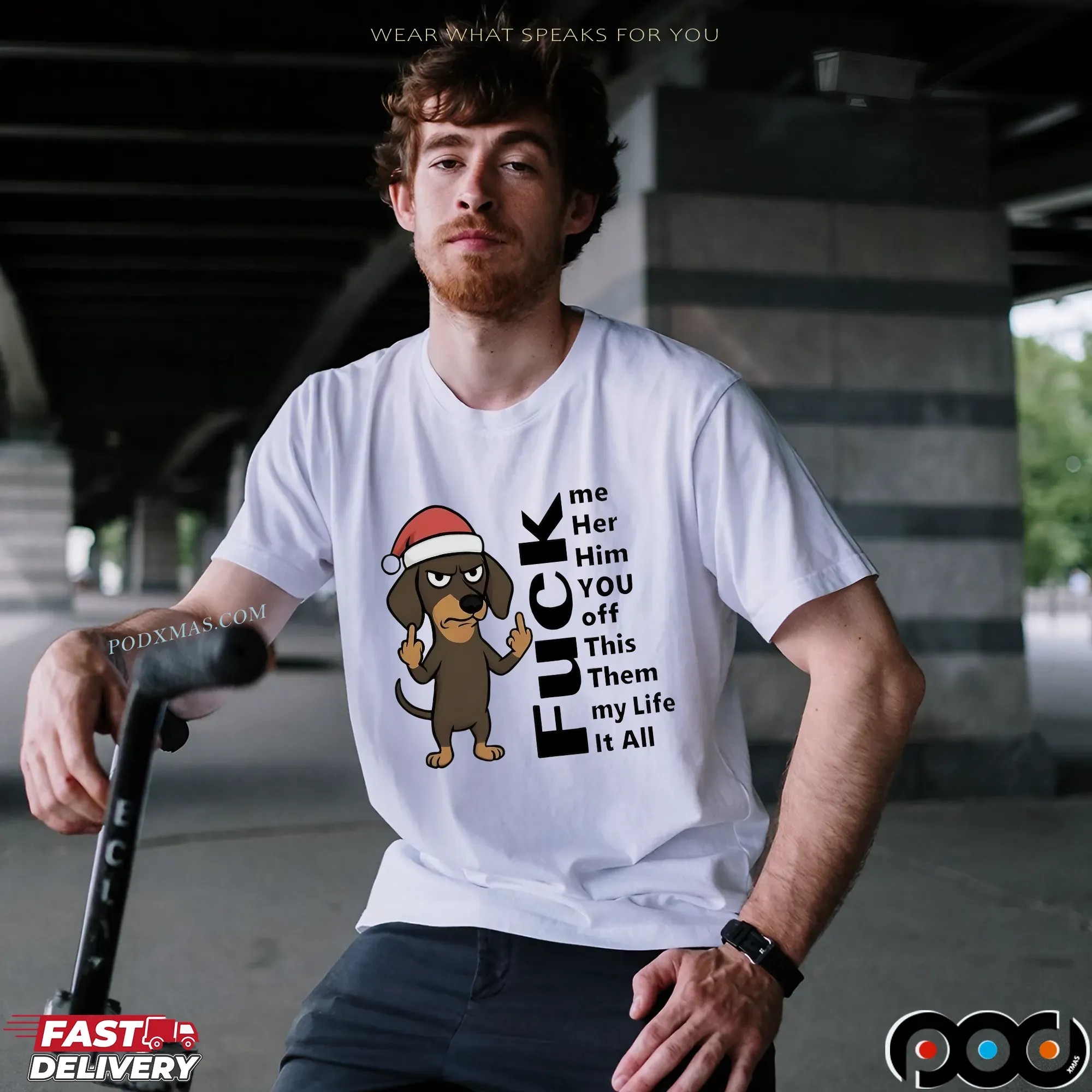 Dachshund Christmas Fuck Me Her Him You Off This Them My Life It All T Shirt