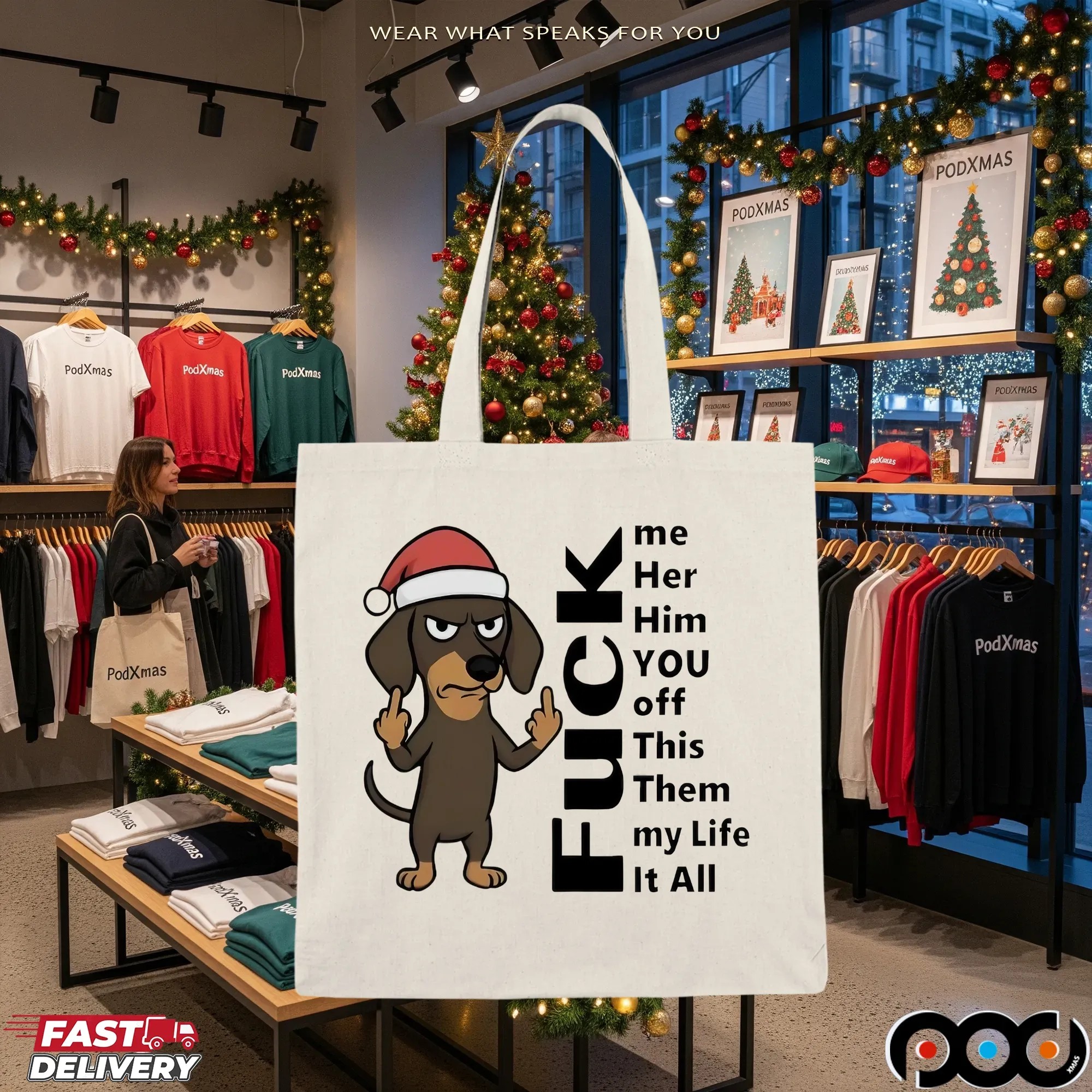 Dachshund Christmas Fuck Me Her Him You Off This Them My Life It All T Shirt