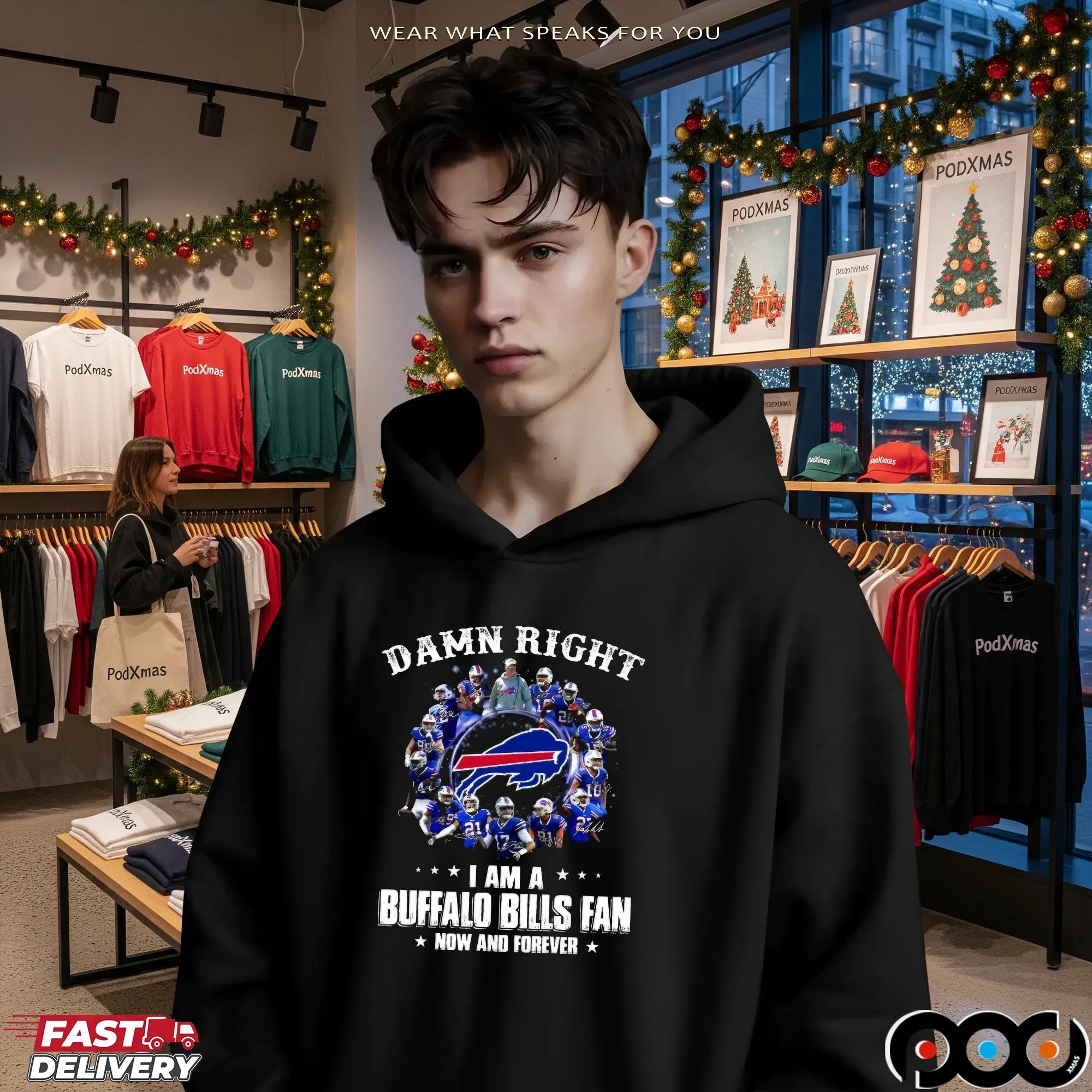 Damn Right I Am A Bills Fan Now And Forever Buffalo Bills Signatures Team Graphic T Shirt