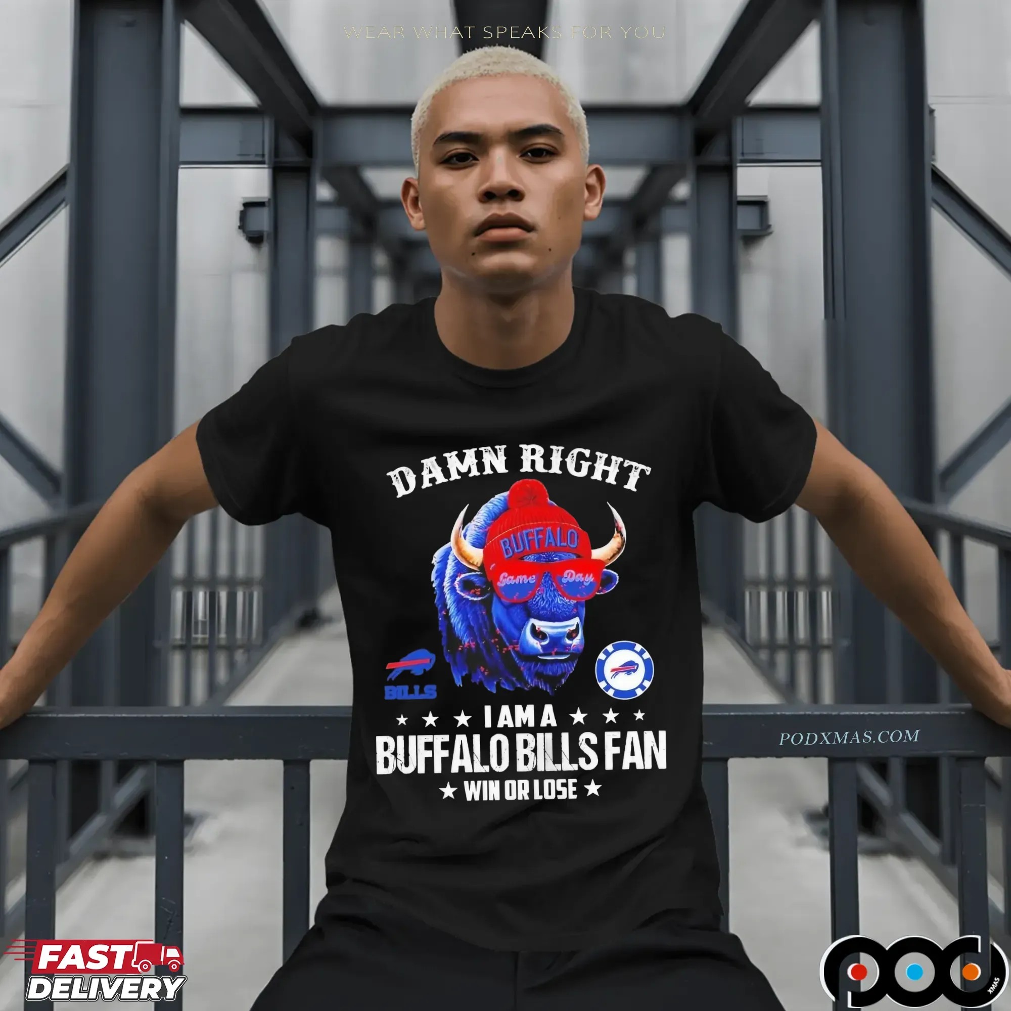 Damn Right I Am A Buffalo Bills Fan Win Or Lose 2025 Graphic T Shirt
