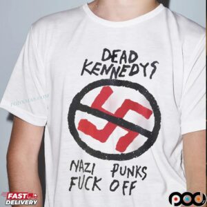 Dead Kennedys Nazi Punks Fuck Off T Shirt