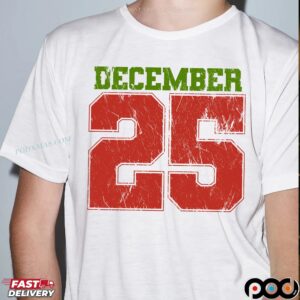 December 25th Vintage Christmas T Shirt