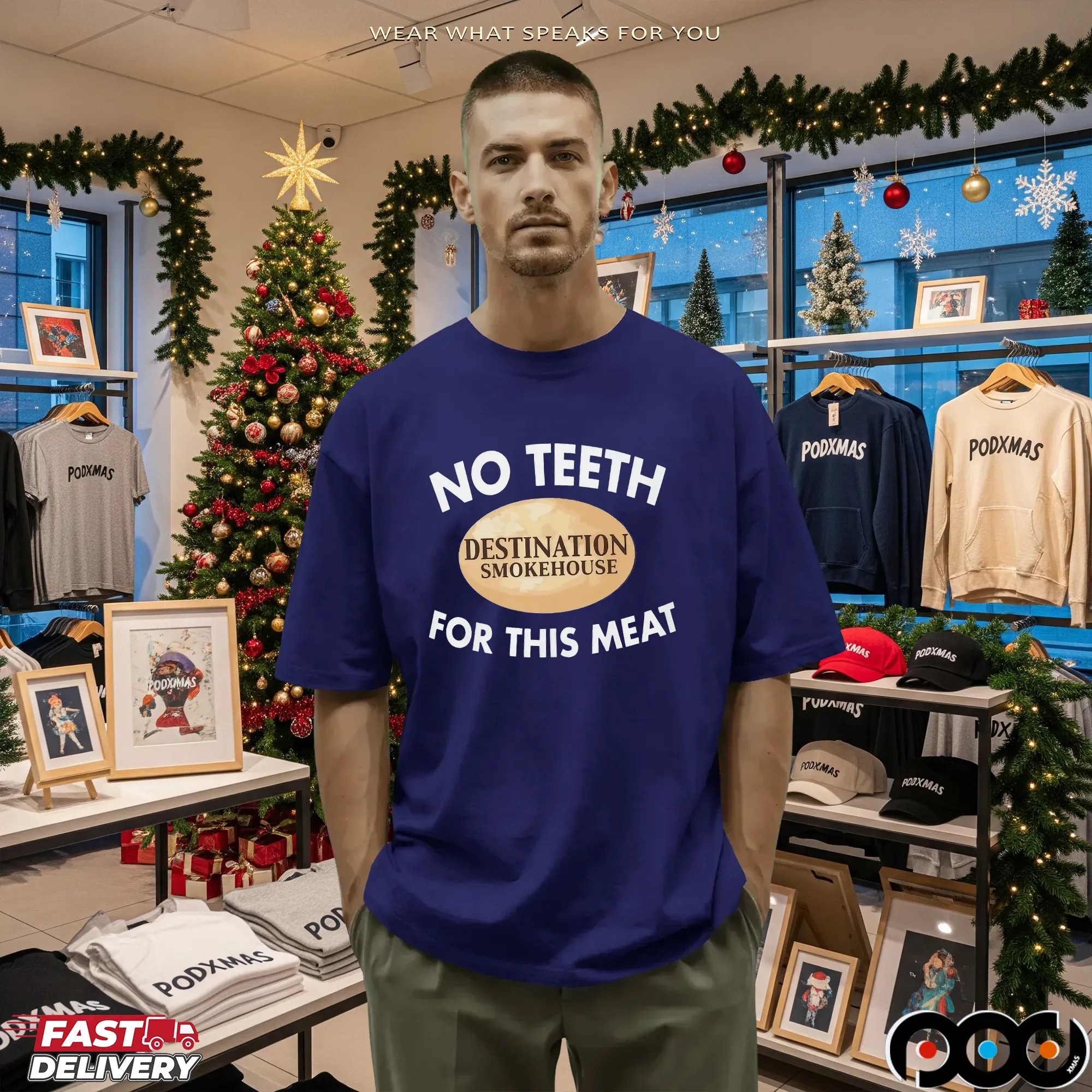 Destination Smokehouse No Teeth For This Meat Graphic T Shirt