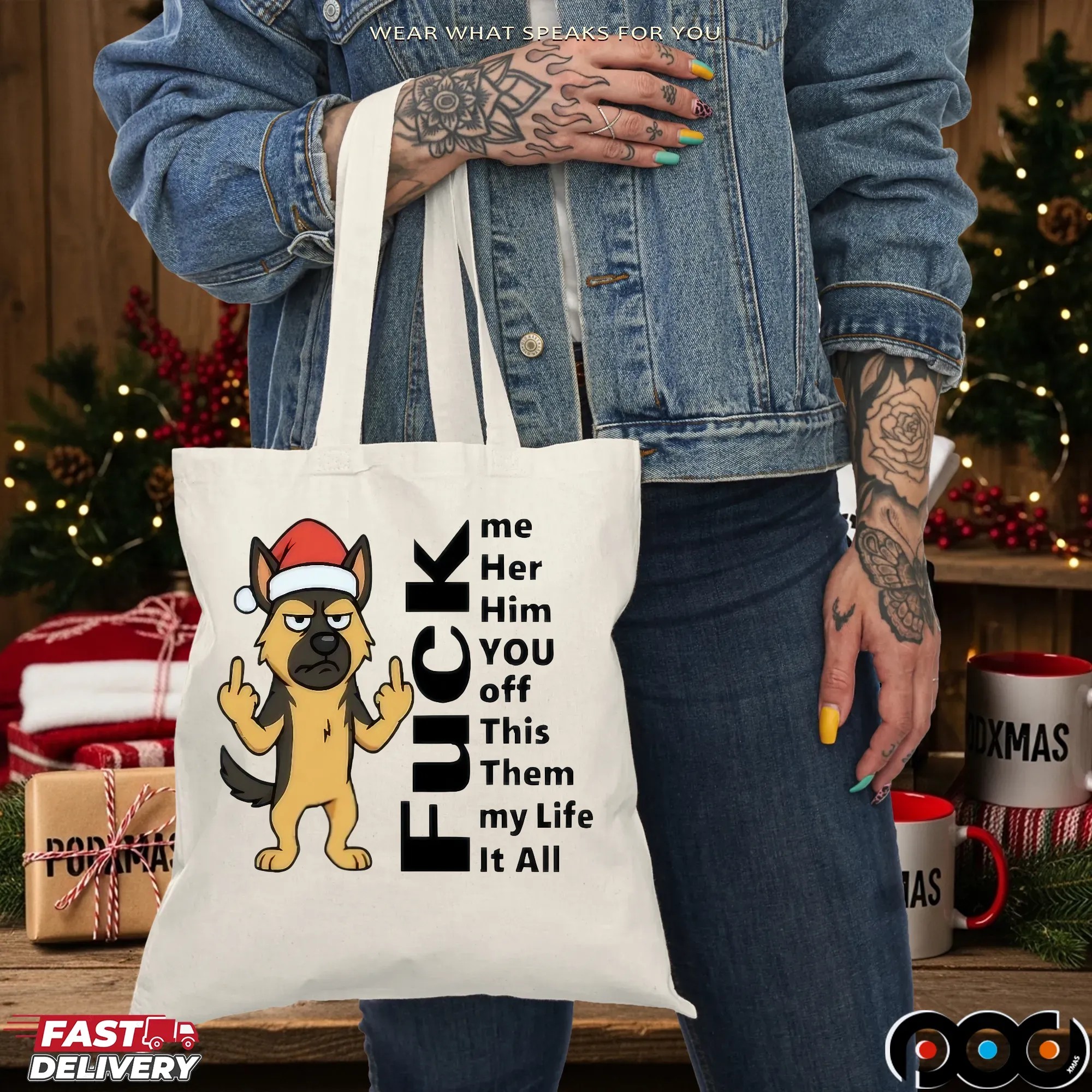Dog Christmas Fuck Me Her Him You Off This Them My Life It All German Shepherd T Shirt