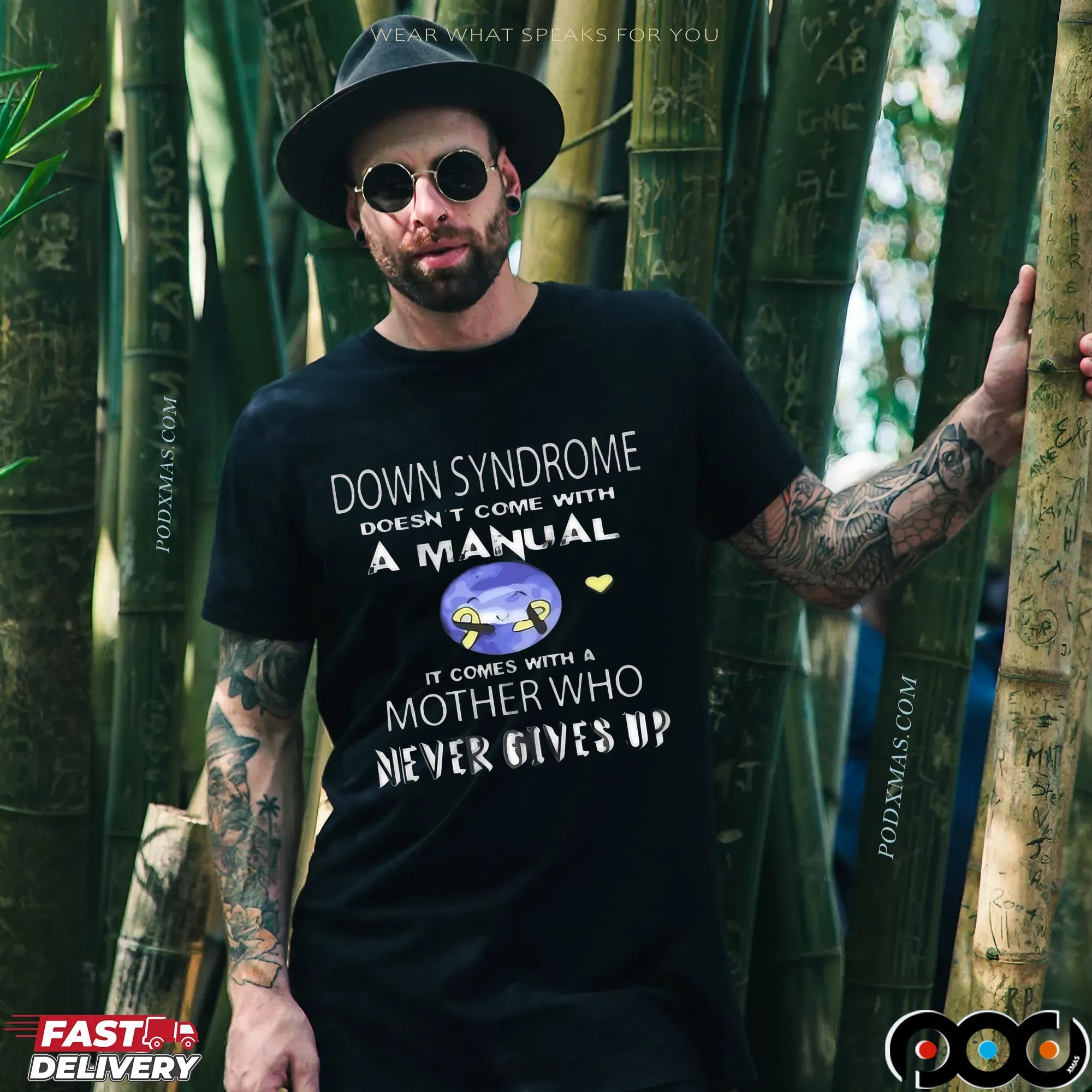 Down Syndrome Doesn't Come With A Manual It Comes With A Mother Who Never Gives Up Statement T Shirt