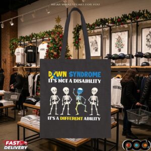 Down Syndrome It's Not A Disability It's A Different Ability T Shirt