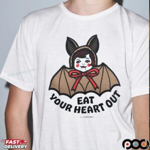 Eat Your Heart Out T Shirt