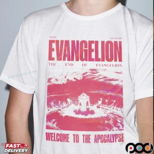 Evangelion The End Of Evangelion Welcome To The Apocalypse T Shirt