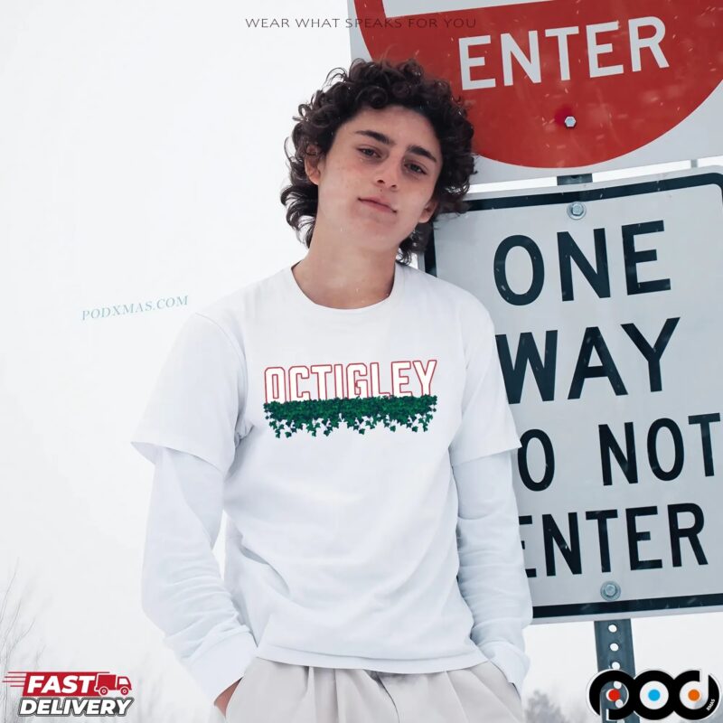 Octigley T Shirt Octigley T Shirt