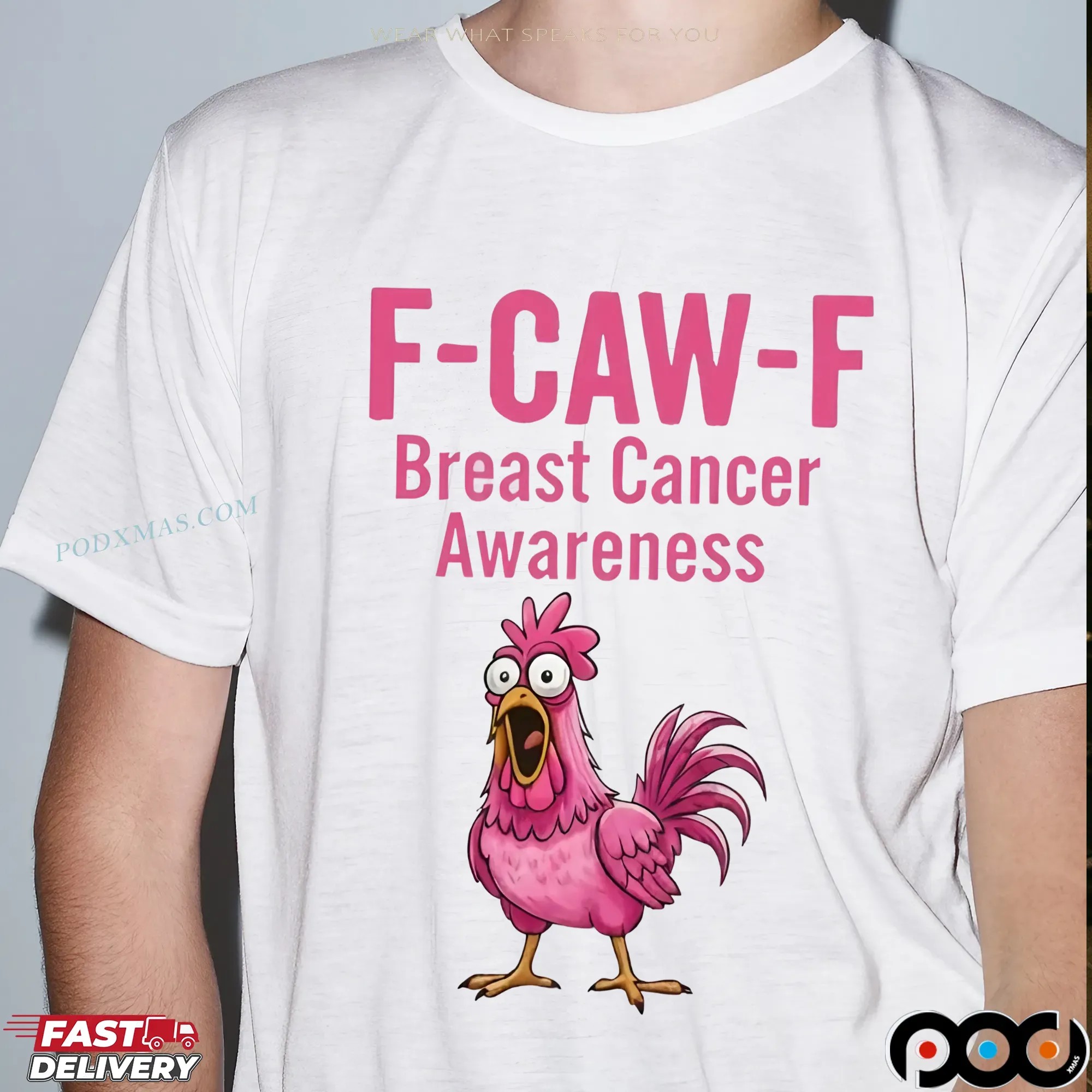 F Caw F Cancer, Breast Cancer Awareness Chicken Sublimation File Pink Ribbon Fighter ,F-Caw-F Shirt,In October We Wear Pink T Shirt