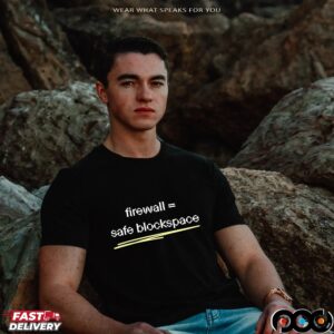 Firewall safe blockspace t shirt