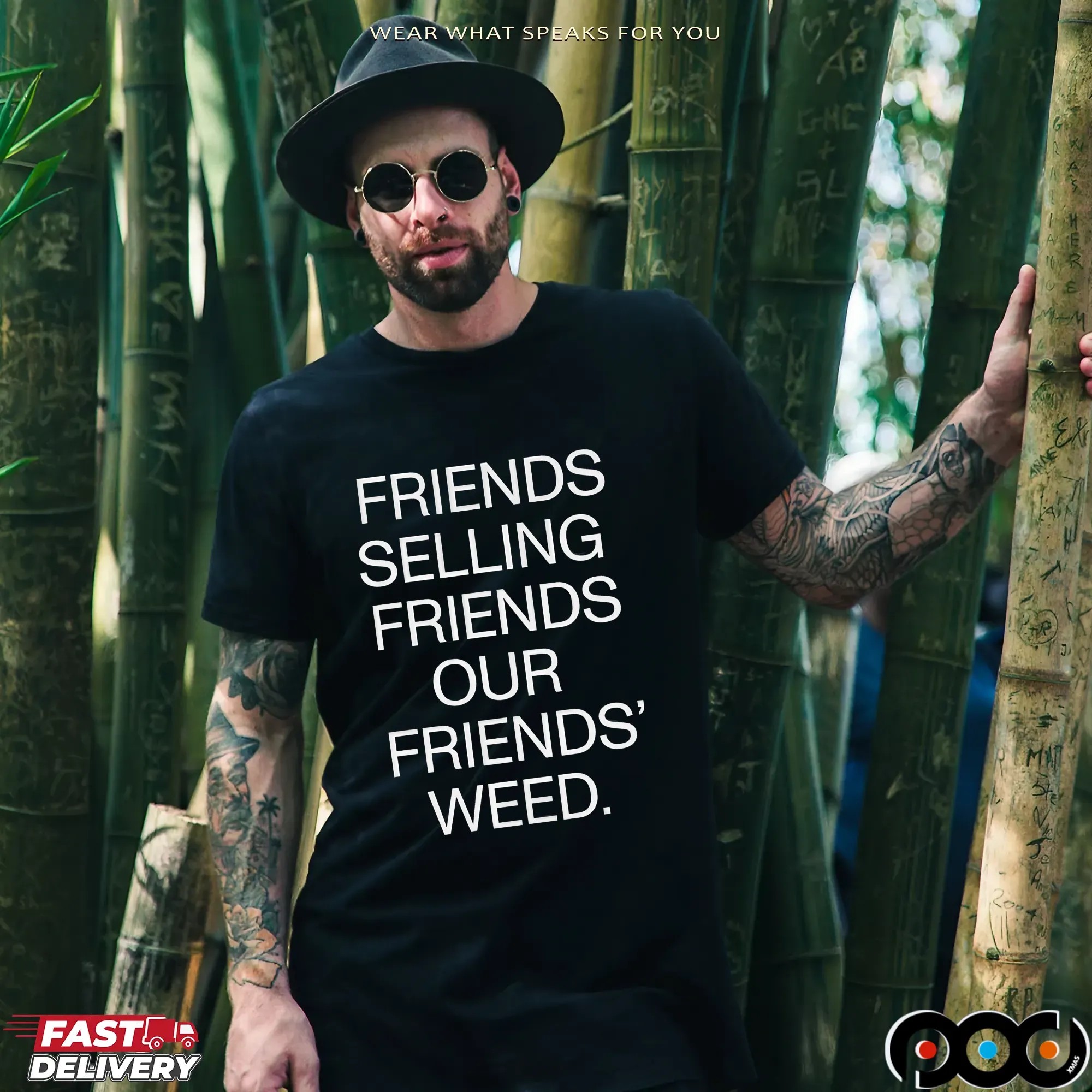 Friends Selling Friends Our Friends' Weed T Shirt