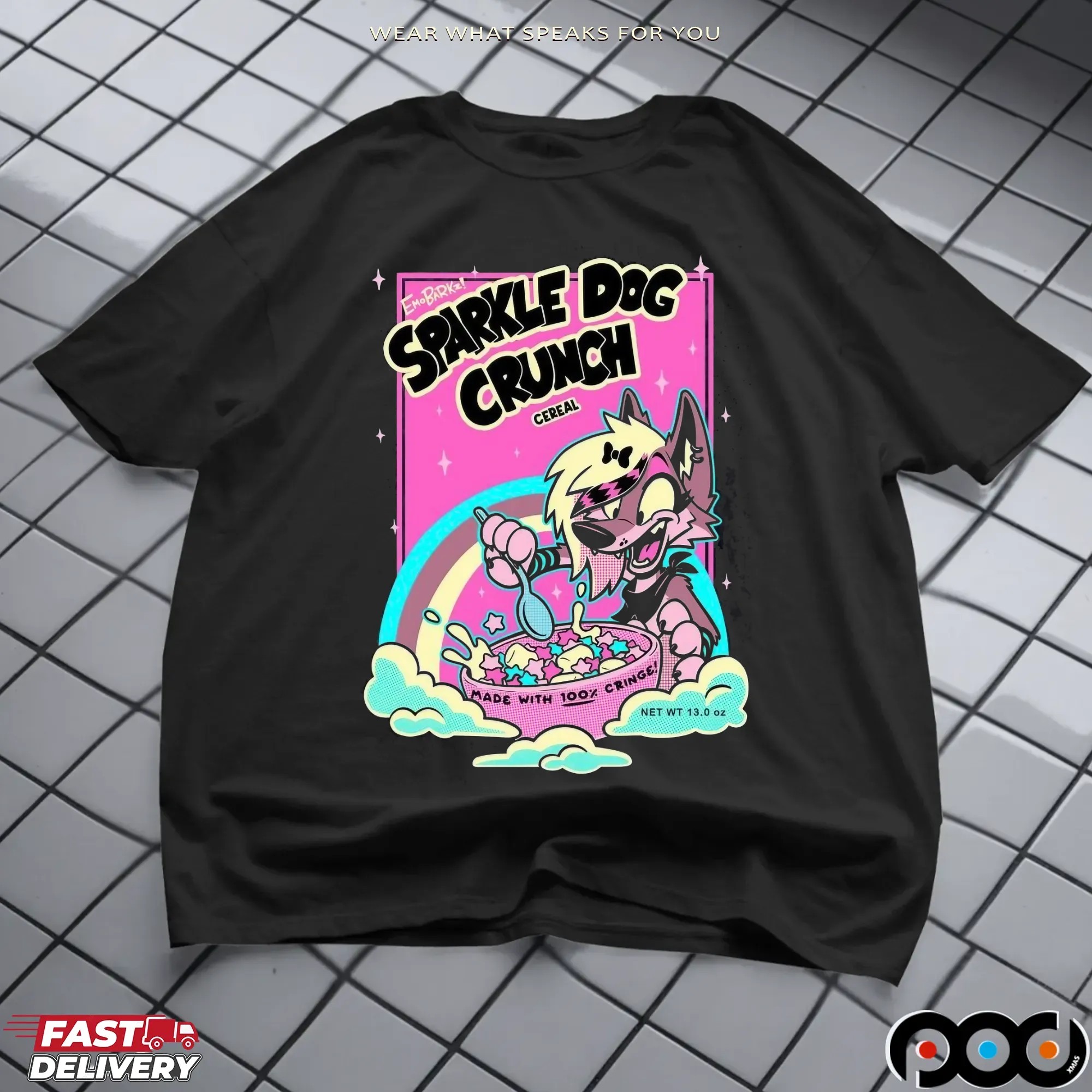Furry Sparkle Dog Crunch Cereal Made With 100 Percent Cringe T Shirt