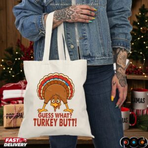 Guess What Turkey Butt Thanksgiving, Wine Turkey Friends, Cozy Season , Thanksgiving Turkey, Thanksgiving Dinner T Shirt