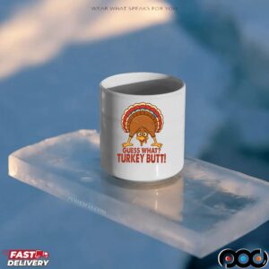 Guess What Turkey Butt Thanksgiving, Wine Turkey Friends, Cozy Season , Thanksgiving Turkey, Thanksgiving Dinner T Shirt