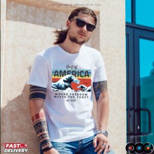 Gulf of America Where Freedom Meets The Coast Est 2025 T Shirt
