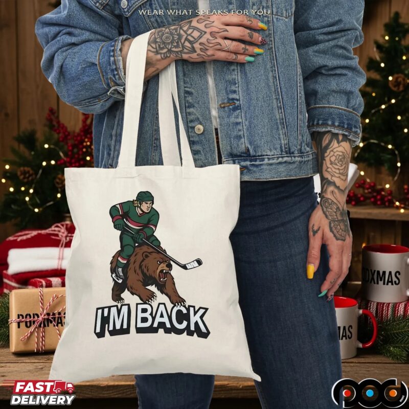 Minnesota Wild Hockey Player And Bear I'm Back T Shirt Minnesota Wild Hockey Player And Bear I'm Back T Shirt