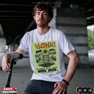 HONK! Festival In Somerville MA On Oct 9-12 2025 Even T Shirt