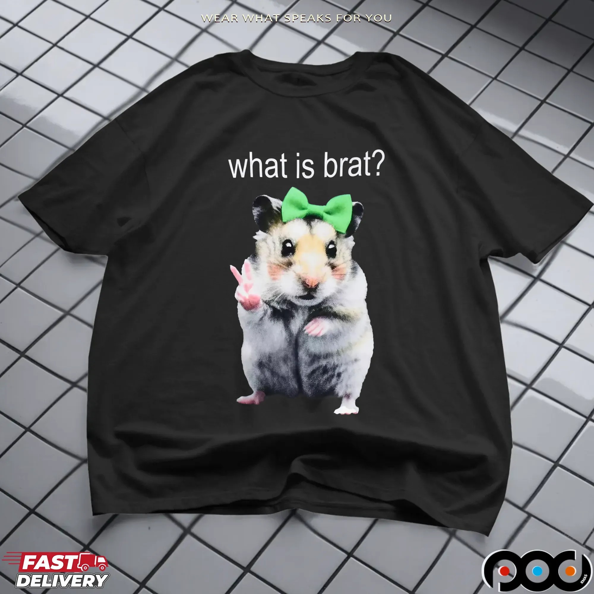 Hamster What Is Brat shirt
