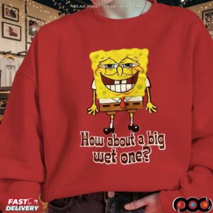 How About A Big Wet One Cartoon T Shirt