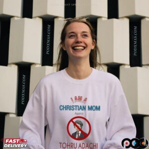 I Am A Christian Mom Against Tohru Adachi Meme T Shirt