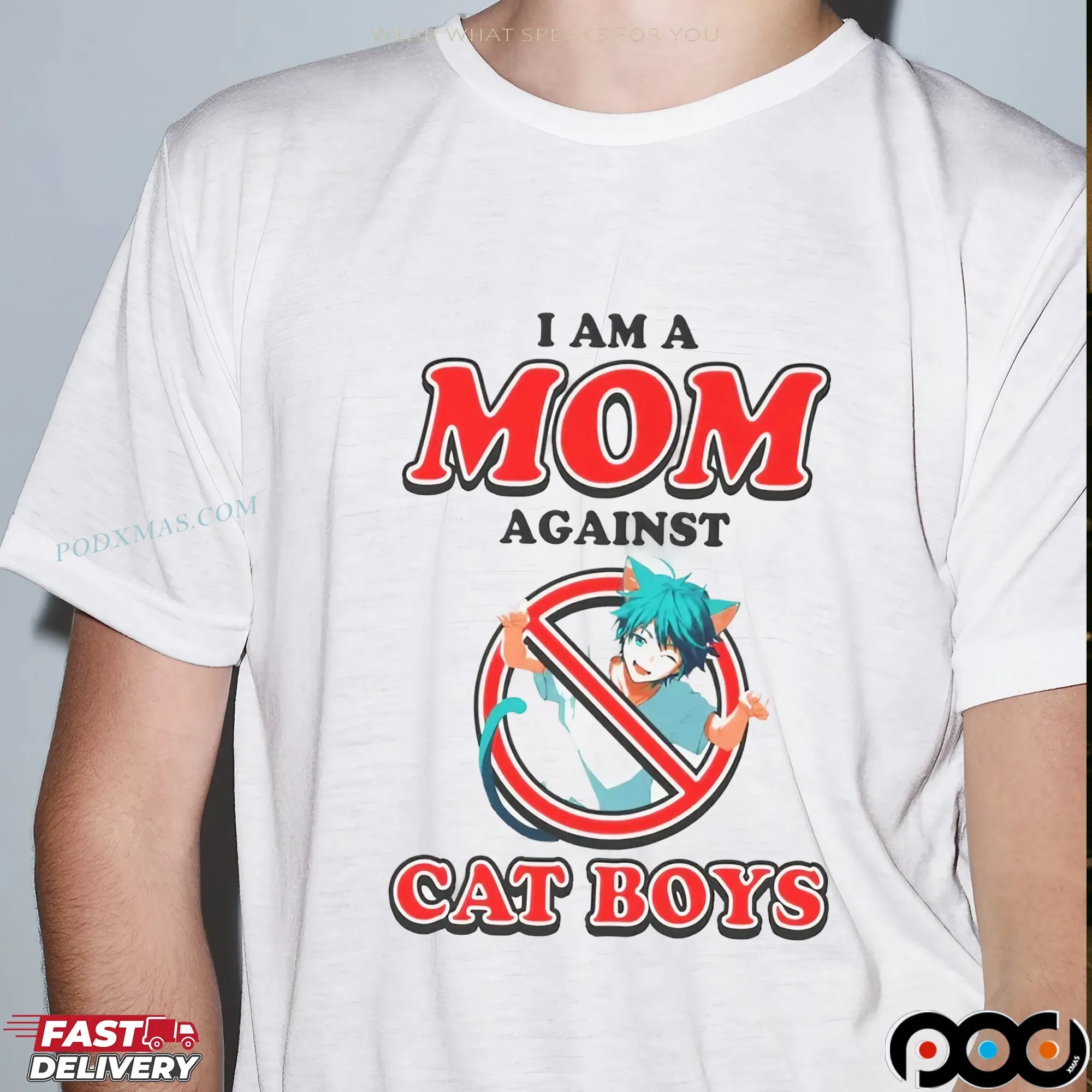 I Am A Mom Against Cat Boys T-shirt