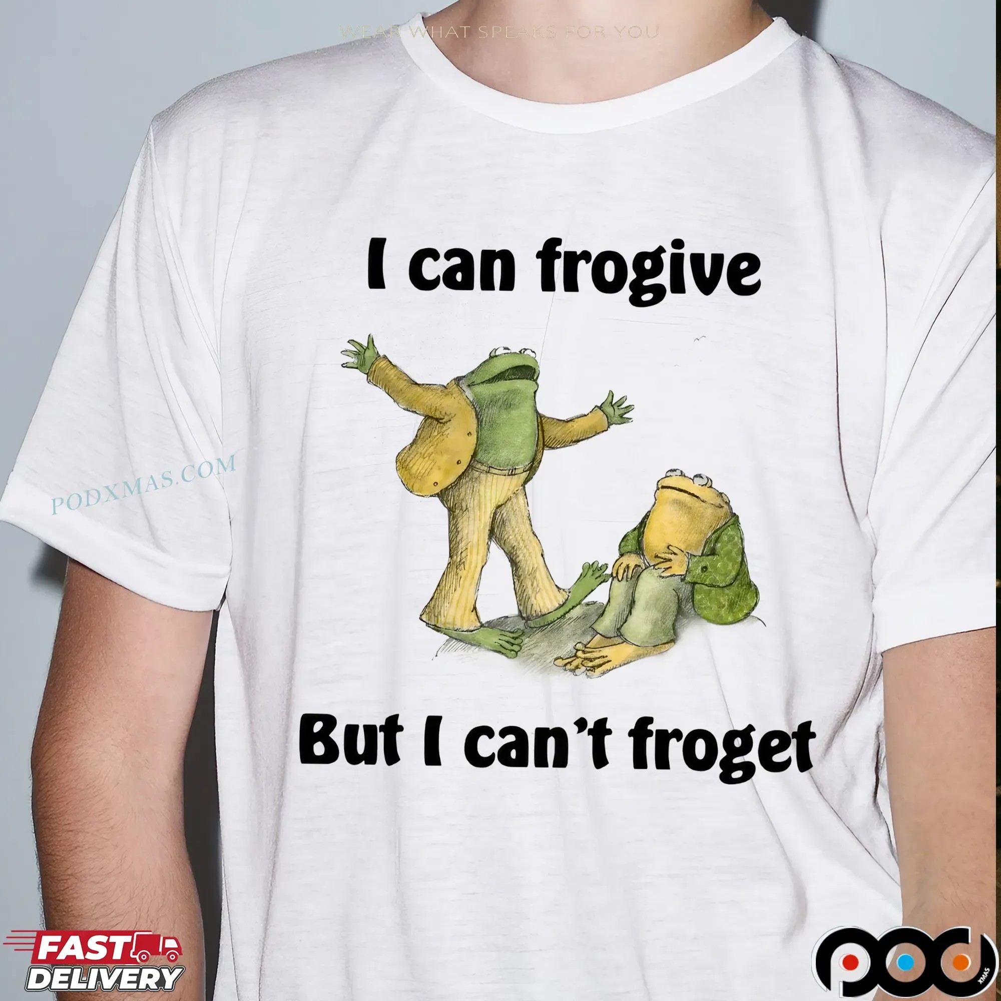 I Can Frogive But I Can't Froget Frog Meme T Shirt