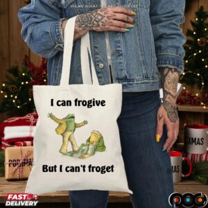 I Can Frogive But I Can't Froget Frog Meme T Shirt