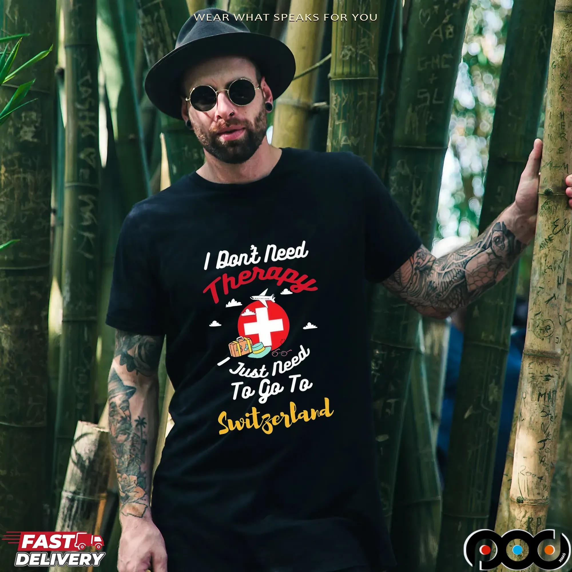 I Don't Need Therapy I Just Need To Go To Switzerland T Shirt