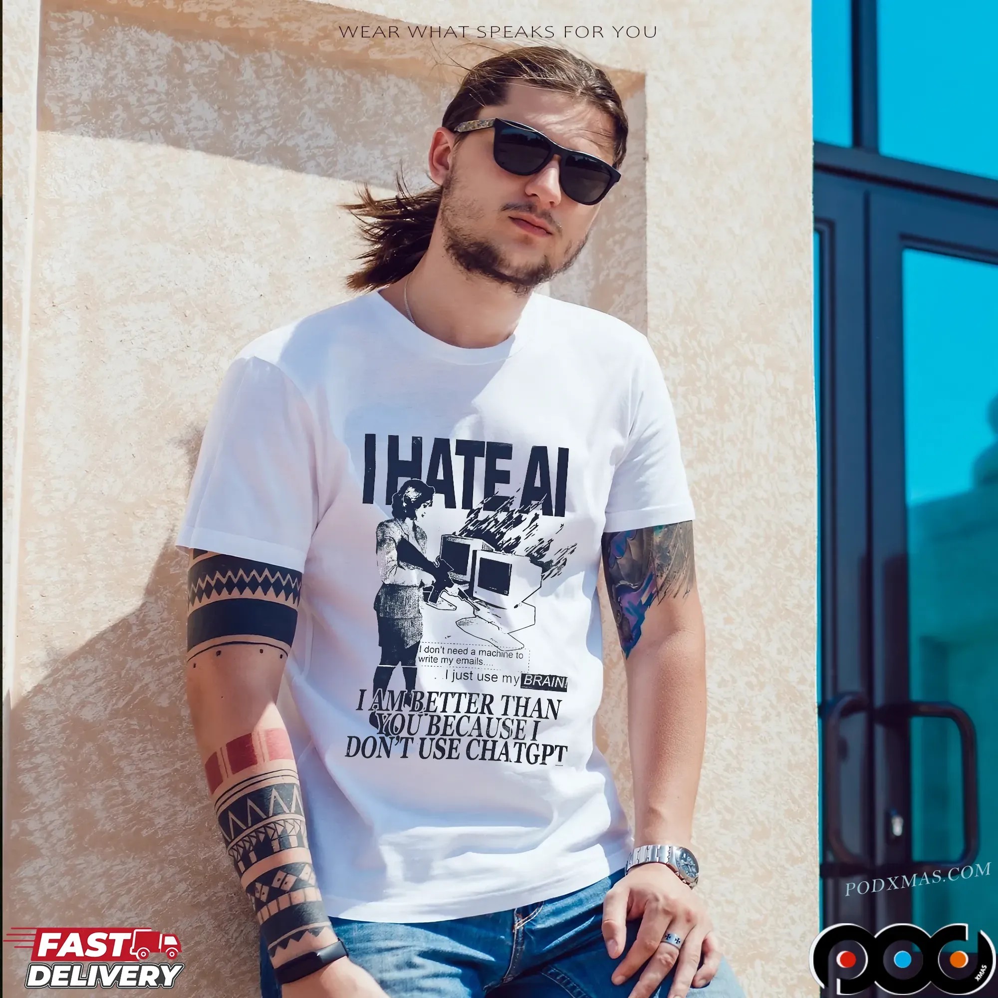 I Hate AI I Am Better Than You Because I Don't Use Chatgpt T Shirt