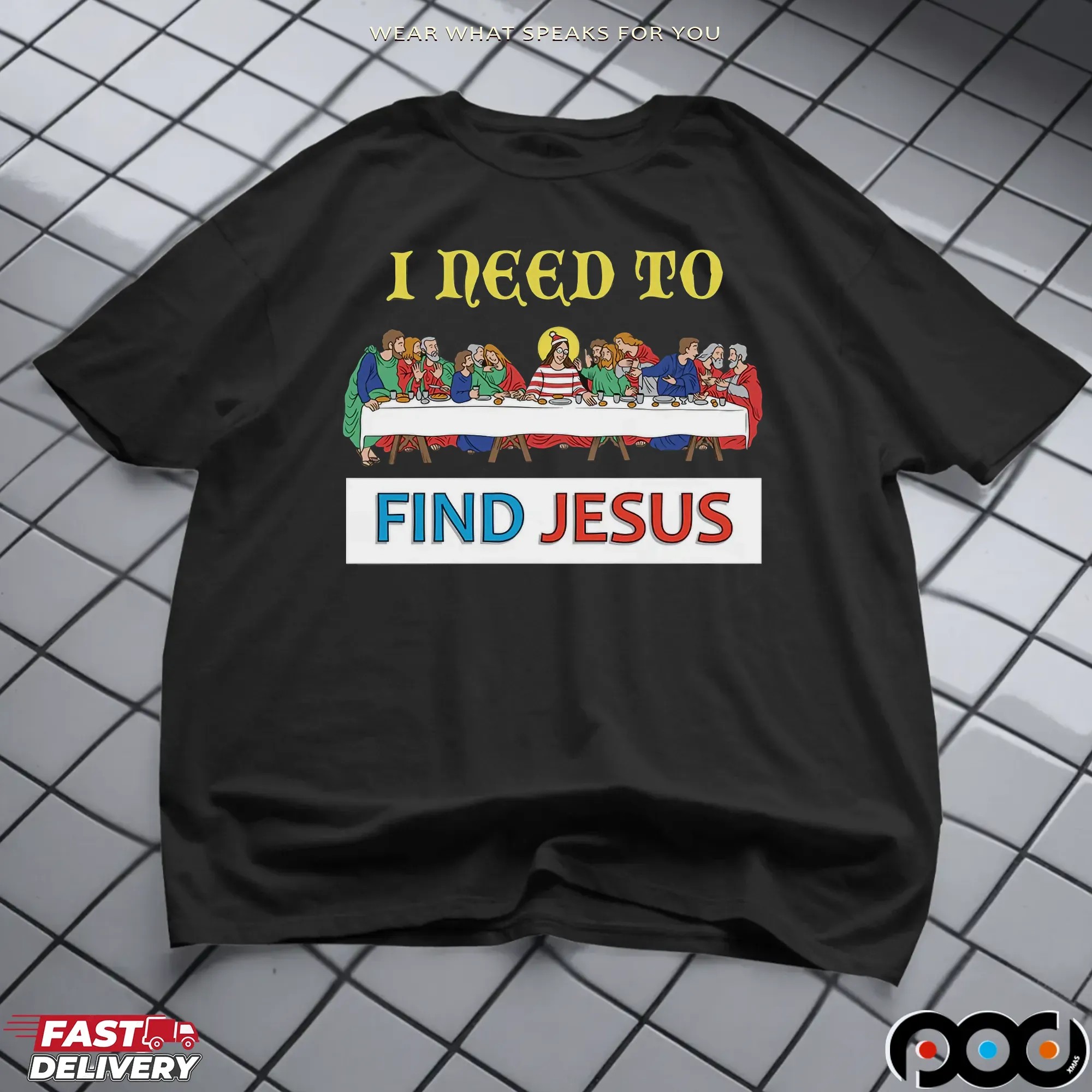 I Need To Find Jesus Where's Wally The Last Supper Christmas T Shirt