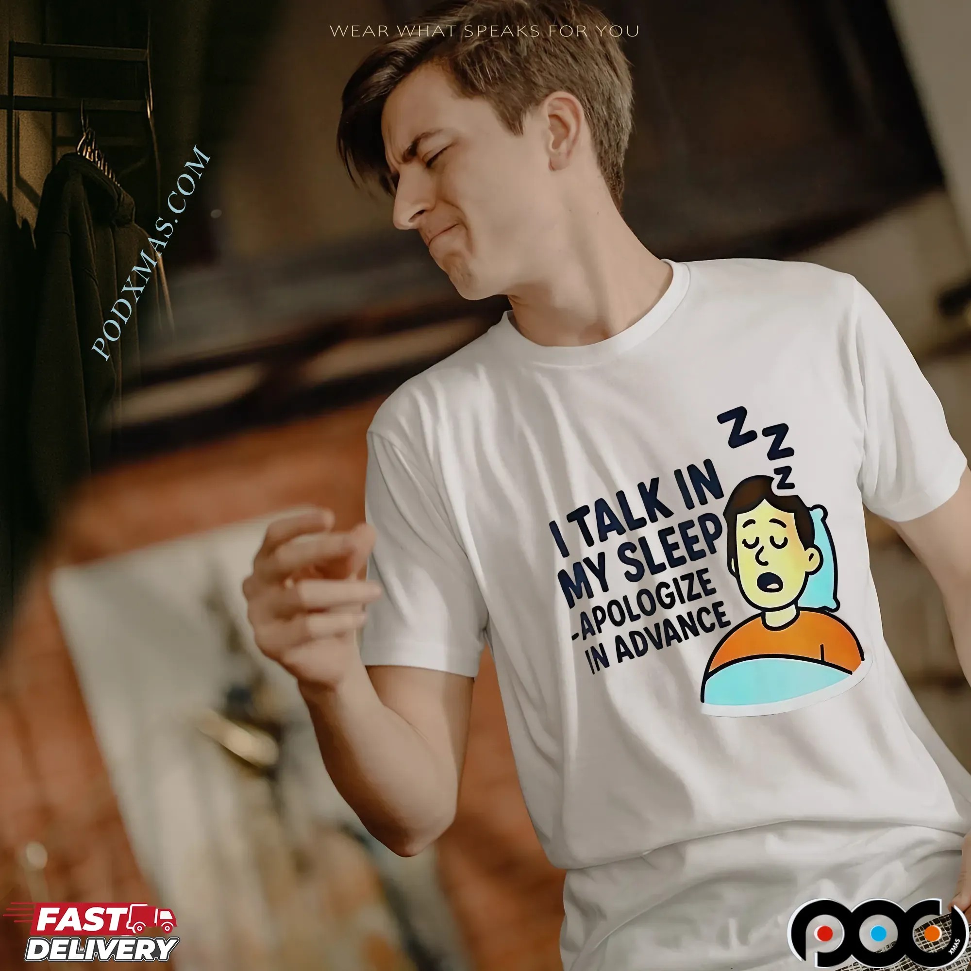 I talk in my sleep apologize in advance shirt