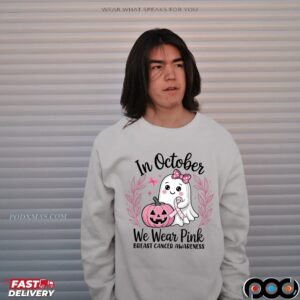 In October We Wear Pink Breast Cancer Awareness Halloween Pink Ghost Breast Cancer T Shirt