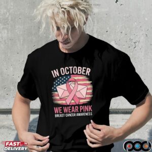 In October We Wear Pink Postal Worker Breast Cancer Awareness Mail Carrier T Shirt