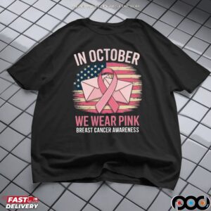 In October We Wear Pink Postal Worker Breast Cancer Awareness Mail Carrier T Shirt