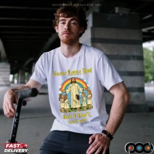 Jesus Loves You But I Don't Fuck Off Meme T Shirt