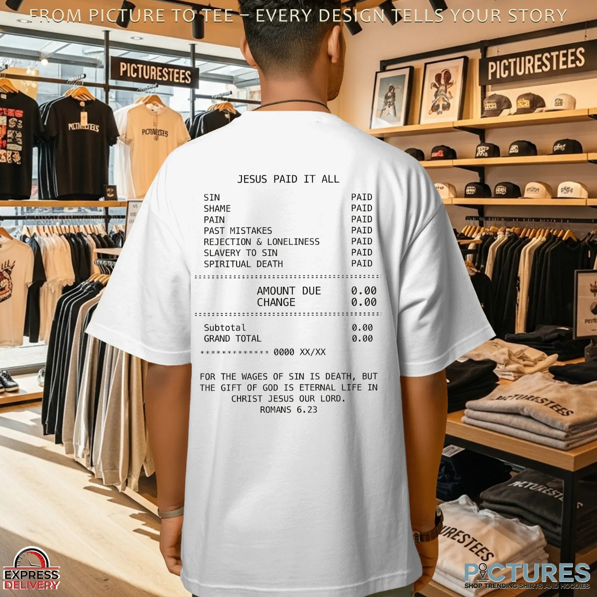 Jesus Paid It All Sin Shame Pain Past Mistake Mount Christian T Shirt
