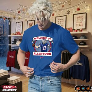Josh Allen Welcome to Allentown Buffalo Bills T Shirt
