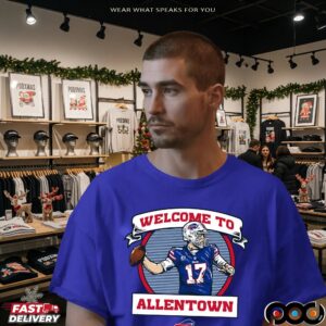 Josh Allen Welcome to Allentown Buffalo Bills T Shirt