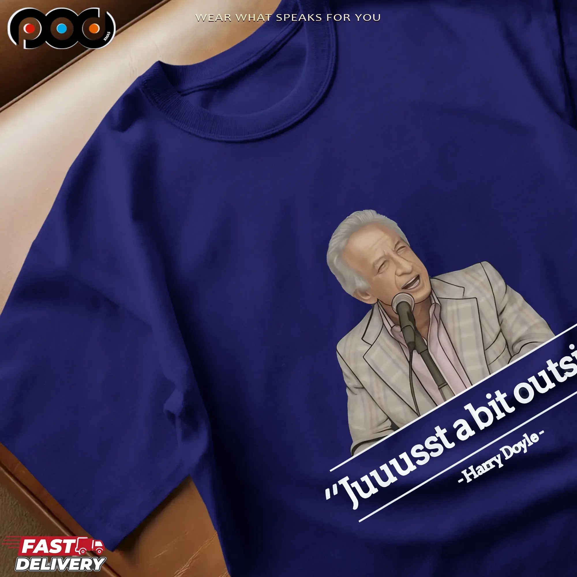 Juuust A Bit Outside Harry Doyle T Shirt