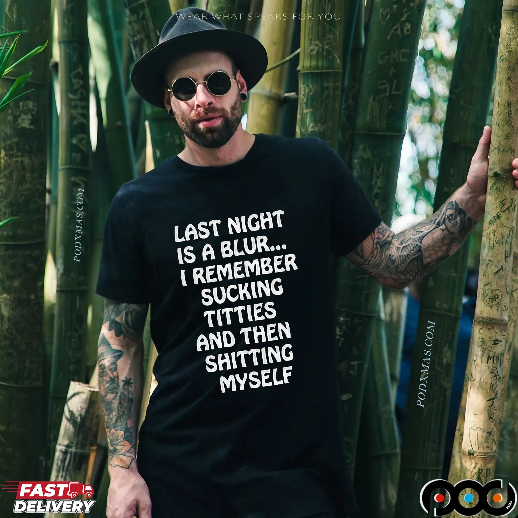 Last Night Is A Blur I Remember Sucking Titties And Then Shitting Myself T Shirt