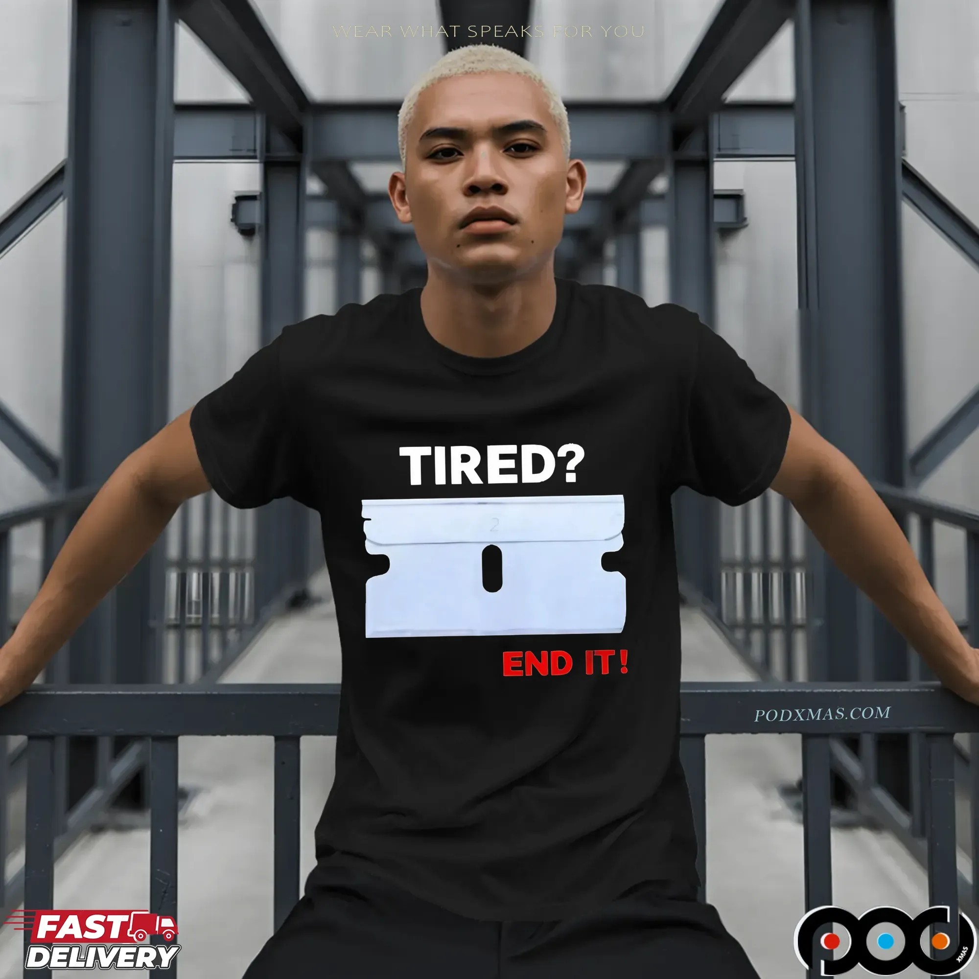 Lazerdimonline Tired End It T Shirt
