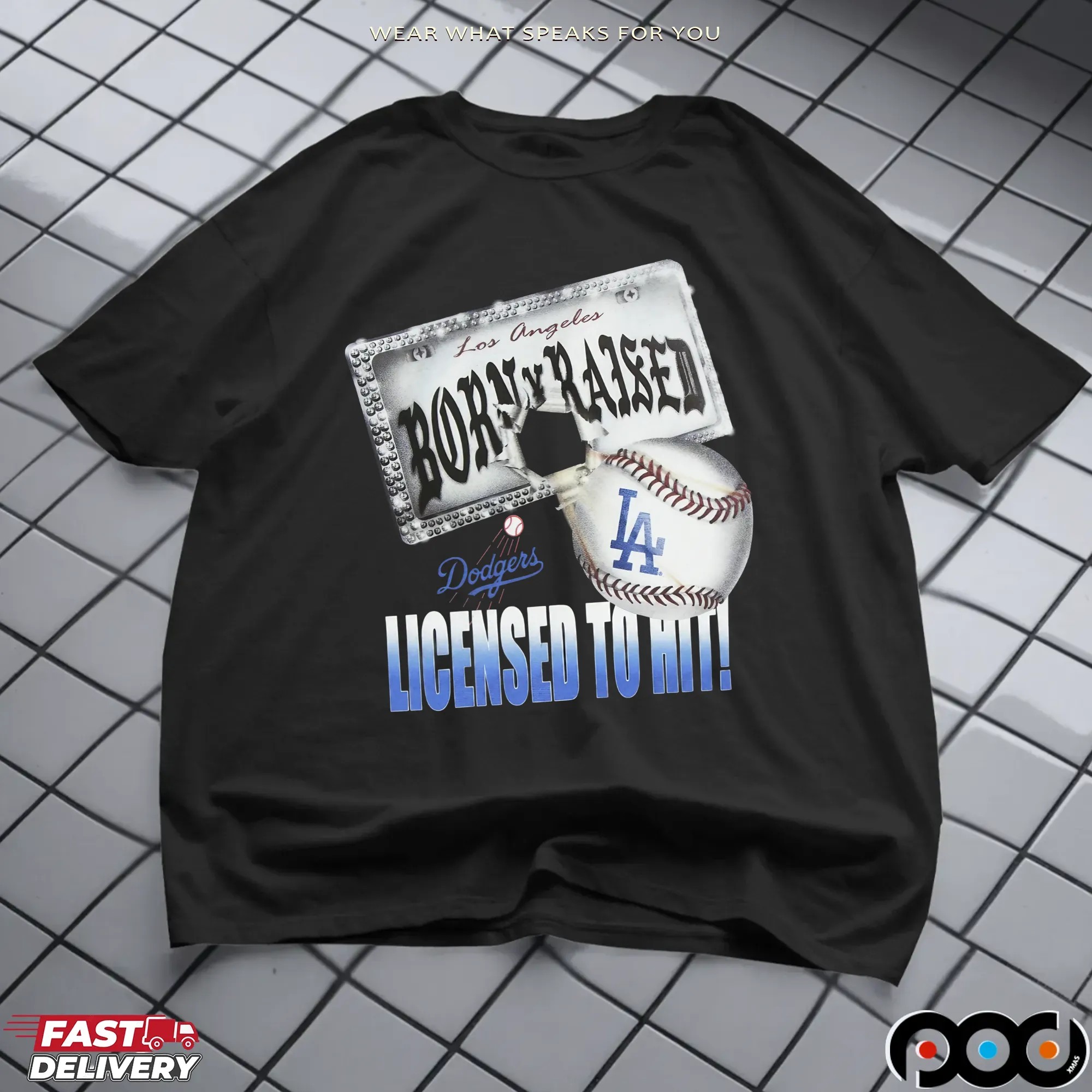 Los Angeles Dodgers New Era Born and Raised Licensed To Hit Mashup T Shirt
