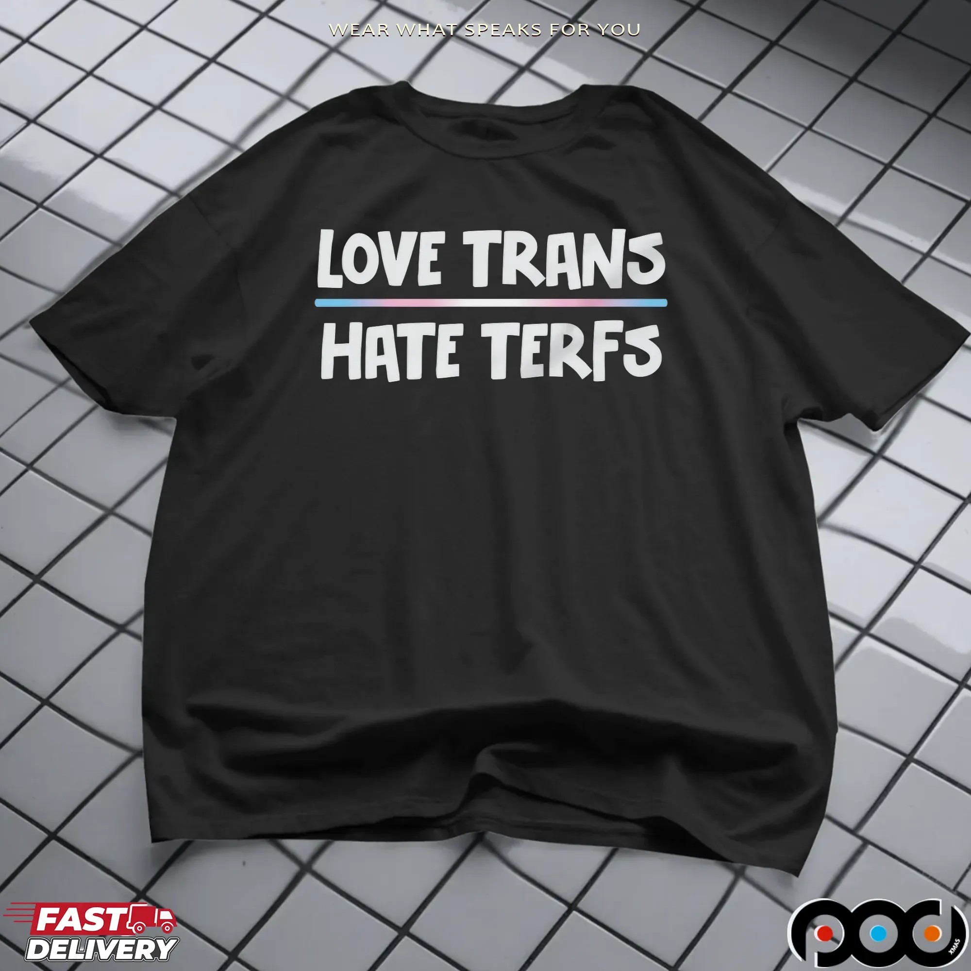 Love Trans Hate TERFs LGBT T Shirt